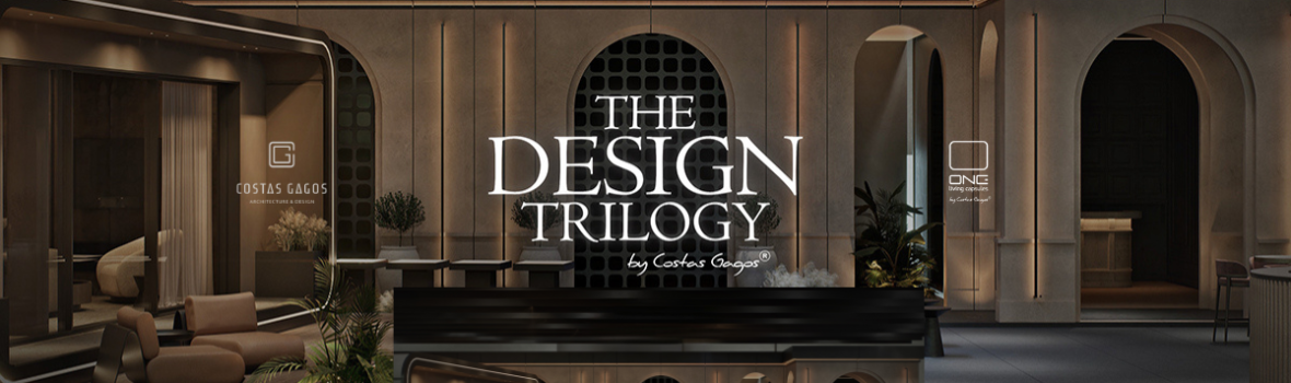 ΟΝΕ living: THE DESIGN TRILOGY
